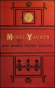 Model yachts and model yacht sailing