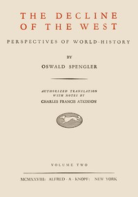 The decline of the West, Volume 2