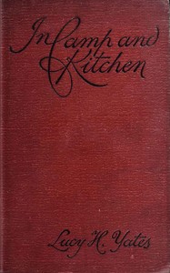 In camp and kitchen