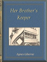 Her brother's keeper