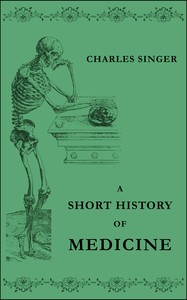 A short history of medicine