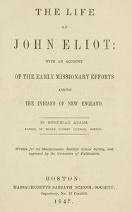 The life of John Eliot