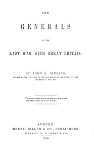 The generals of the last war with Great Britain