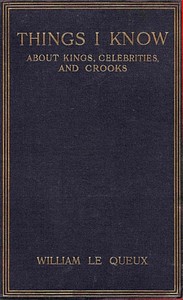 Things I know about kings, celebrities, and crooks