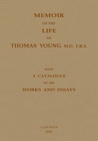 Memoir of the life of Thomas Young