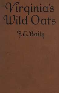 Virginia's wild oats