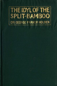 The idyl of the split-bamboo