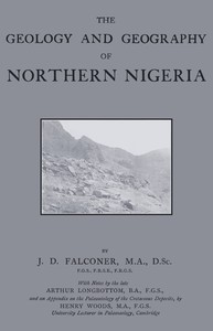 The geology and geography of Northern Nigeria