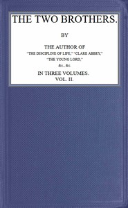 The two brothers; vol. 2 [of 3]