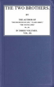 The two brothers; vol. 3 [of 3]