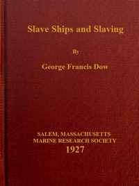Slave ships and slaving