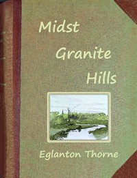 Midst granite hills
