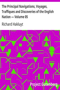 The Principal Navigations, Voyages, Traffiques and Discoveries of the English Nation — Volume 05  Central and Southern Europe