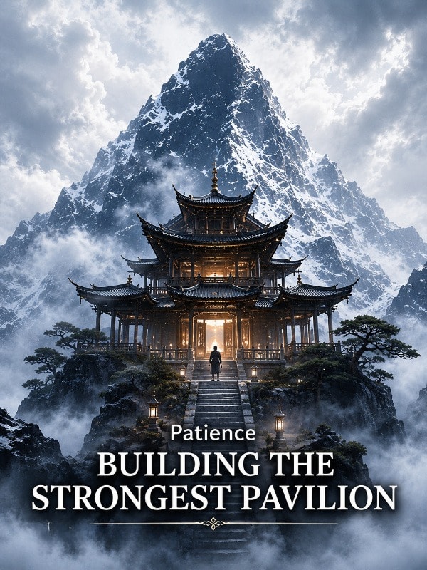Building the Strongest Pavilion in Another World