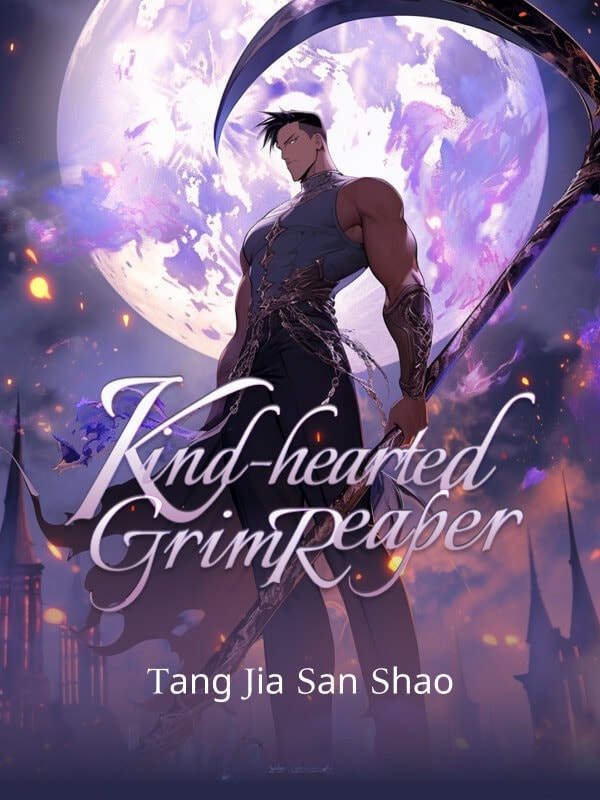 Kind-hearted Grim Reaper