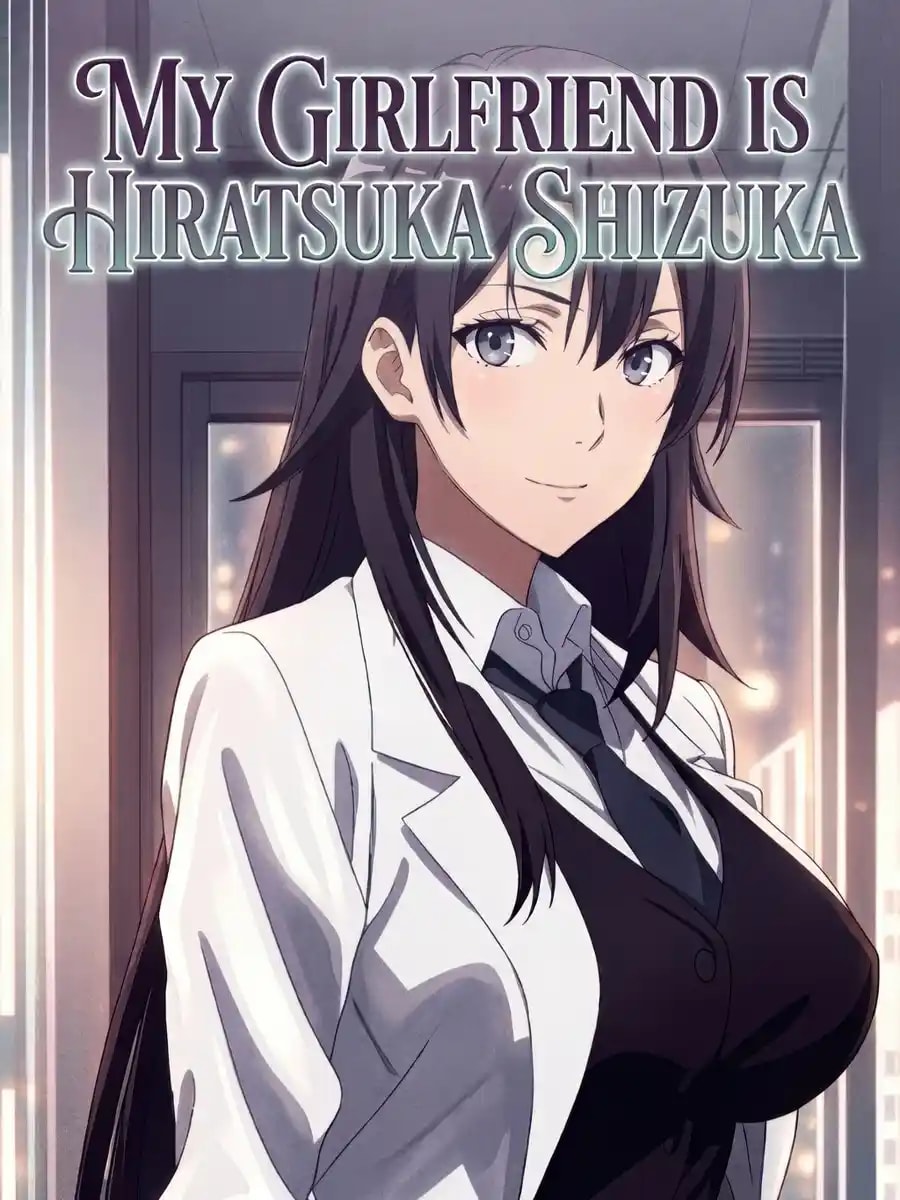 My Girlfriend is Hiratsuka Shizuka
