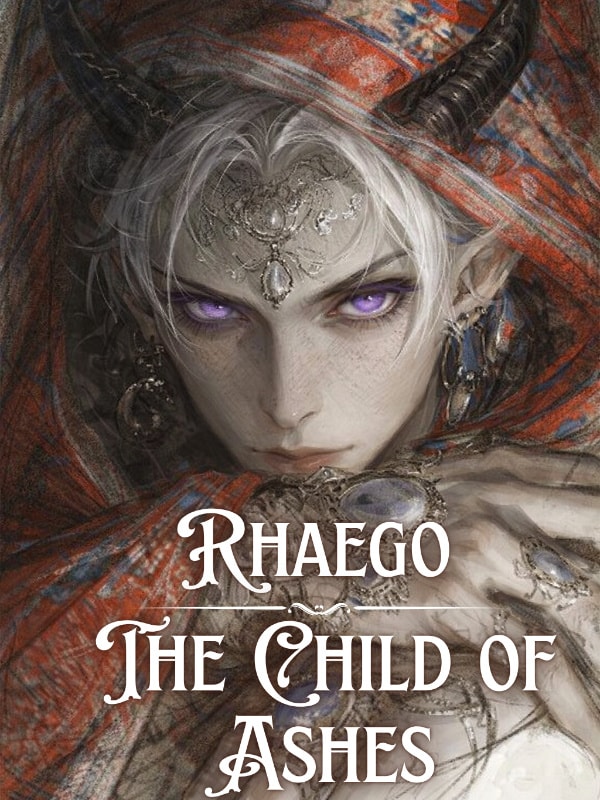 Rhaego : The Child of Ashes