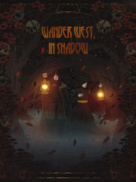 Wander West, In Shadow [Slow Burn Dark Fantasy]