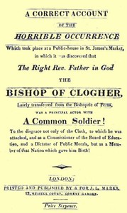 A Correct Account of the Horrible Occurrence Which Took Place at a Public-House in St. James's Market  In Which It Was Discovered That the Right Rev. Father in God the Bishop of Clogher, Lately Transferred From the Bishopric of Ferns, Was a Principal Acto