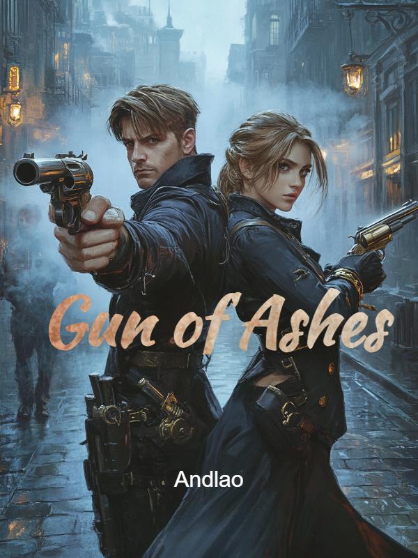 Gun of Ashes