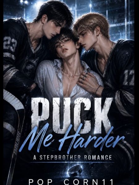 Puck Me Harder: A Stepbrother Romance [BL]