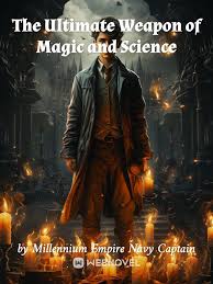 Ultimate Weapon of Magic and Science