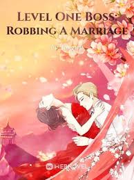Level One Boss: Robbing A Marriage