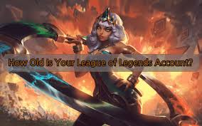 League of Legends: My Age