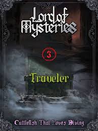 Lord of the Mysteries: Traveler