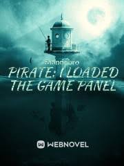 Pirate: I Loaded The Game Panel