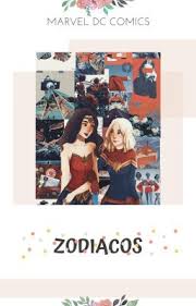 Zoodiacos In The Marvelous And Dc Universe