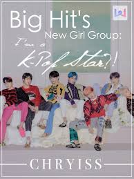 Big Hit’s New Girl Group: I’m A K Pop Star?