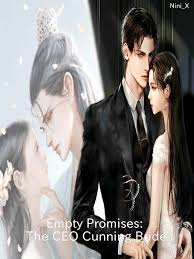 Empty Promises: The Ceo Cunning Bride
