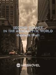 Second Chance In The Apocalyptic World