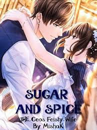 Sugar And Spice: The Ceo’s Feisty Wife