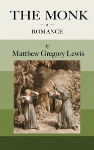 The Monk: A Romance