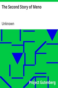 The Second Story of Meno  A Continuation of Socrates' Dialogue with Meno in Which the Boy Proves Root 2 is Irrational