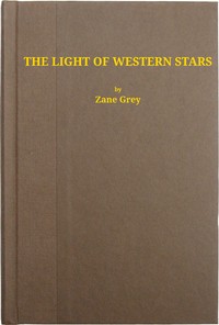 The Light of the Western Stars