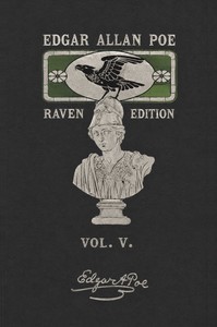 The Works of Edgar Allan Poe — Volume 5