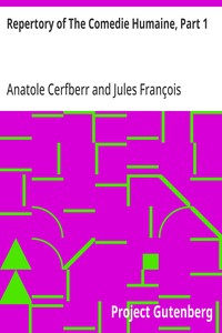 Repertory of The Comedie Humaine, Part 1