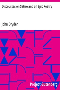 Discourses on Satire and on Epic Poetry
