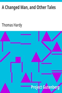 A Changed Man, and Other Tales