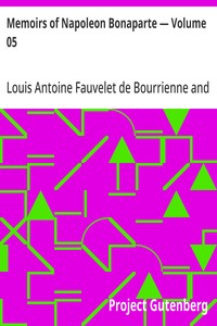Memoirs of Napoleon Bonaparte — Volume 05