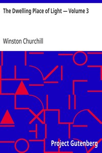 The Dwelling Place of Light — Volume 3