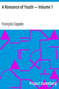 A Romance of Youth — Volume 1