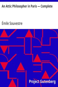 An Attic Philosopher in Paris — Complete