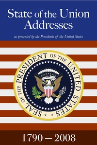 State of the Union Addresses (1790-2008)