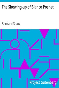 The Shewing-up of Blanco Posnet