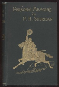 Personal Memoirs of P. H. Sheridan, Volume 2, Part 4