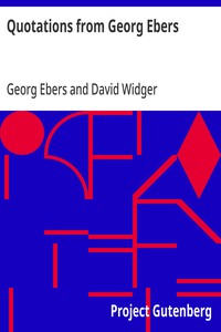 Quotations from Georg Ebers